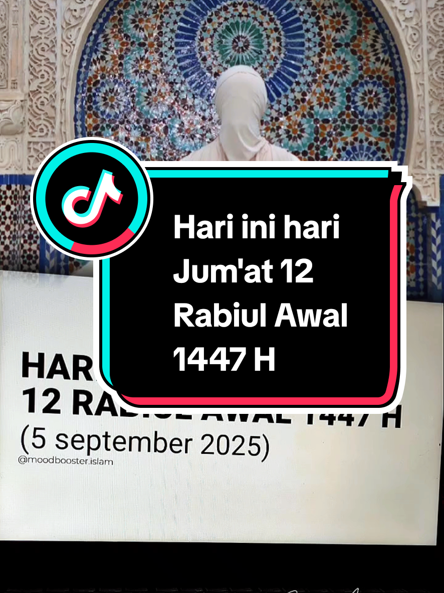 Hari ini hari Jum'at 12 Rabiul Awal 1447 H #creatorsearchinsights  #islamicvideo, #trending, #muslim, #nasheed, 