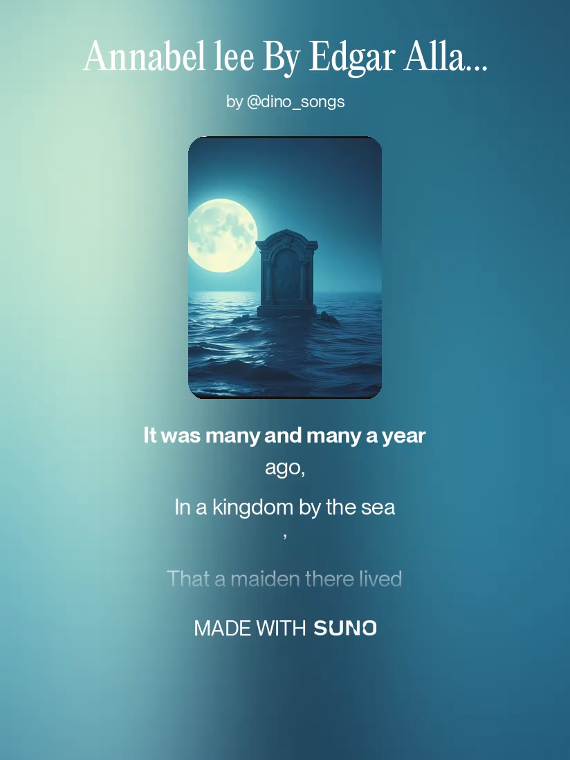 Annabel lee By Edgar Allan Poe#fyp #music #foryoupage #rappoetry🤟🏻