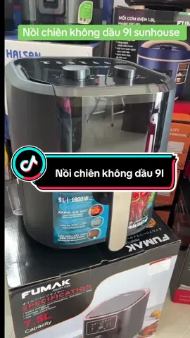 Nồi chiên không dầu 9l sunhouse #noichienkhongdau #noichienkhongdaudanang #noichien #sunhouse 