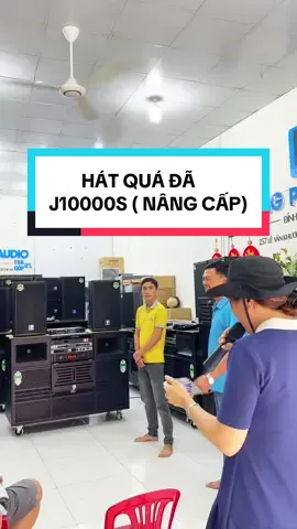 CHỊ GÁI HÁT CỰC HAY TRÊN MẪU LOA J10000S ( BẢN NÂNG CẤP) CHỐT NHANH VỀ XUÂN LỘC - ĐỒNG NAI