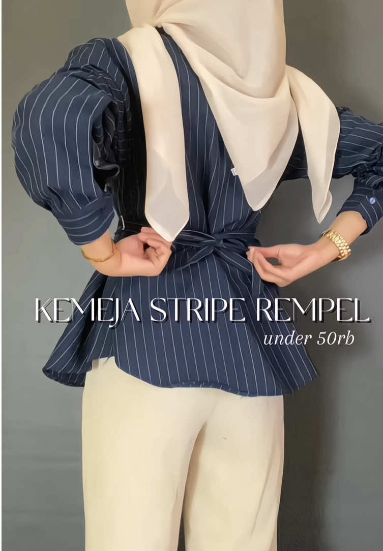 Kemeja under 50rb Bahannya bagus, tebel & modelnya lucu😍 #ootdinspo #ootdhijab #kemejawanita #kemejastripe #kemejasalur 