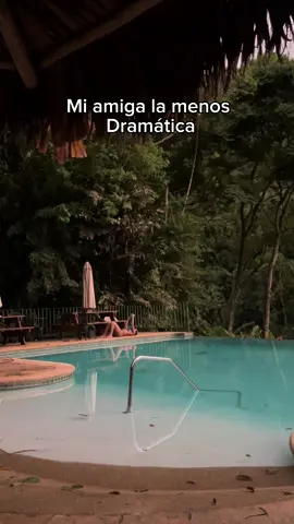 Menciona esa amiga toda DRAMÁTICA. 😭🙂@Sadia_Paniagua 