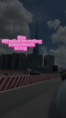Vlog đi học makup ngày mới ở lớp cô bonnie 🥰@Hoàng Quyên Bonnie Makeupp #makeup#xuhuong 