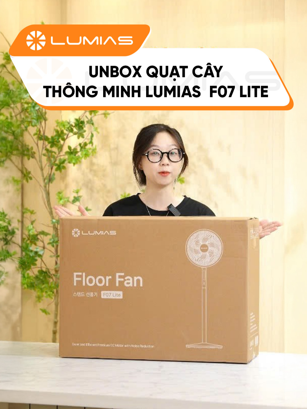 Unbox quạt cây thông minh Lumias F07 Lite cùng mình nhé! #lumias #lumiasvietnam #gigavn #hoplongecommerce #quatlumias #LumiasF07Lite