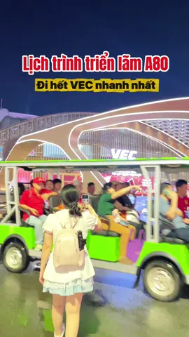 Kinh nghiệm đi 3 lần dồn hết vào 1 cho cả nhà ạ #A80 #TrienLamThanhTuuDatNuoc #TrungTamTrienLamVietNam #VEC #ViewExploreCreate 
