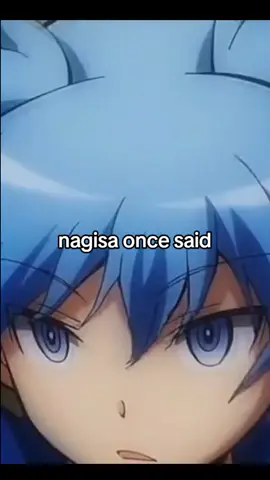 nagisa once said