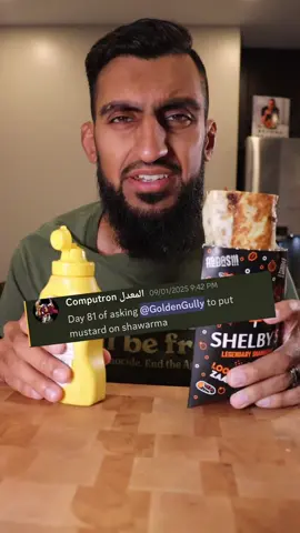 Replying to @james9879872 abbas told me to do this 🫤 #mustard #shawarma 