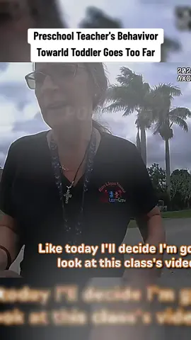 Preschool Teacher's Behavivor Towarld Toddler Goes Too Far #cop #cops #police #copsoftiktok #policeofficer 