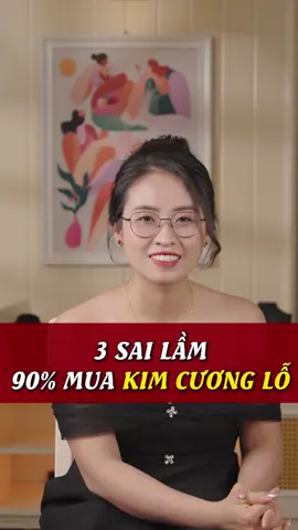90% người mua kim cương lỗ vì sai lầm này #xuhuong #nguyetanhpham #kimcuong #trangsuc #nhan 