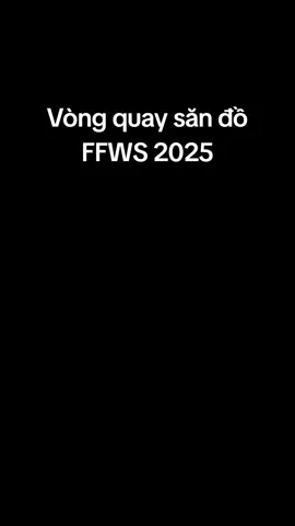 vòng quay săn đồ FFWS 2025 #xuhuongff #nhasangtaofreefire #freefire #xuhuong #