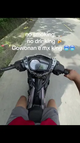 #nosmoking #nodrinking #mxking #solostyle #style 