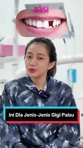 Buat kamu yg punya masalah gigi ompong tapi bingung mau pilih gigi palsu yang mana? coba tonton sampai abiss yaa! Maesa Dental, Investasi Senyum Terbaikmu! @Klinik Gigi Terbaik  #maesadental #drgmaesa #klinikgigi #dentalcare #gigiompong 