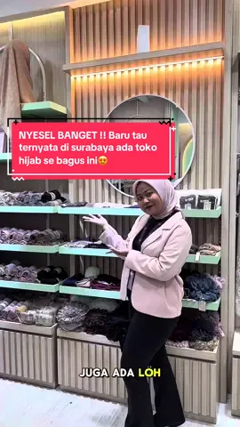 Hai warga surabaya 👋🏻  Ternyata di surabaya ada toko hijab sebagus ini loh 😍 !! Siapa yang baru tau ?! Yuk kunjungi store aku di :  📍Royal plaza Surabaya (Lantai UG blok D2 10-1118-18) 📍Tunjungan Plaza 2 Surabaya Lantai 3 (Dekat Mushola)  #surabaya #tokohijabsurabaya #hijabsurabaya #storehijabsurabaya #fyp #trending #rekomendasihijabsurabaya #fypシ゚ #hijabpremiumsurabaya 
