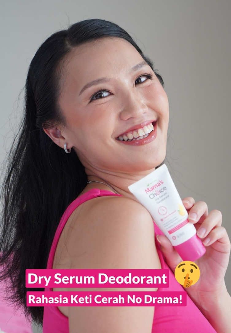 Rahasia keti cerah bumil & busui: Mama’s Choice Dry Serum Deodorant! Yuk, langsung order di kerkun! #mamaschoice #skincaretips #deodorantserum #bumil #busui 