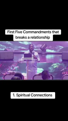First Five Commandments That Breaks A Relationshp- Prophet Emmanuel Adjei 