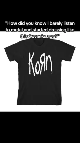Im not hating on KoRn btw #poser #posercore #olderbrothercore #metal #fyp 