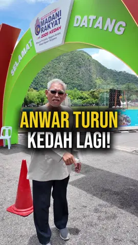 Anwar turun lagi ke Negeri Kedah! #MalaysiaMadani #DrIsmailSalleh 