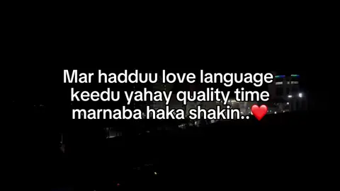 Wa maxay love language kada 😍 #fyp #post #tiktok #foryoupage #writing 