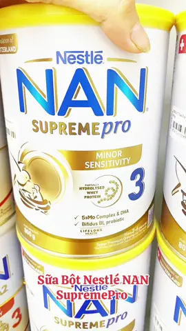 Sữa Bột Nestlé NAN SupremePro  #sữa #nan #nestle #nansupremepro3 #supreme 