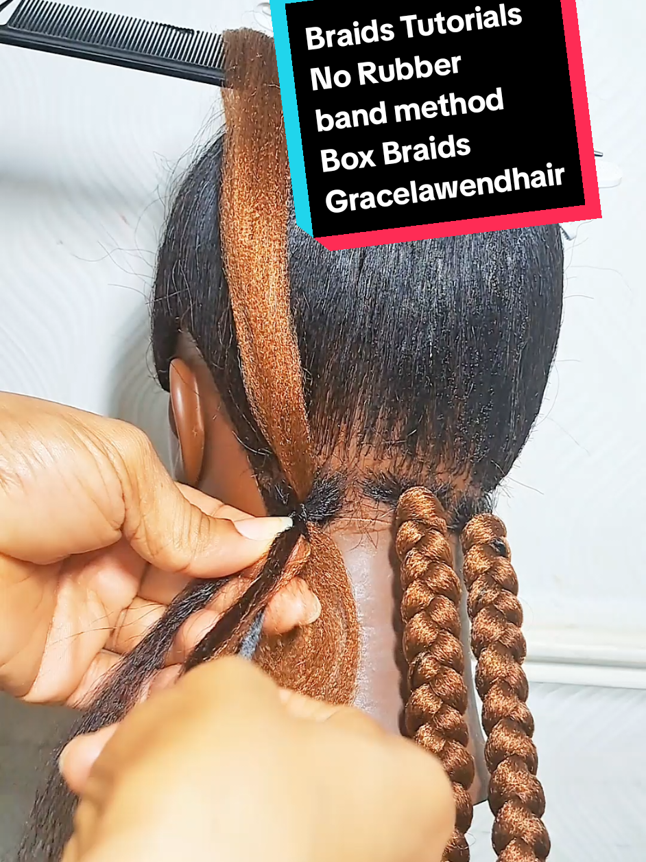 Braids Tutorials  No Rubber  band method  Box Braids  Gracelawendhair#braidstutorial #Gracelawendhair #NoRubberbandmethod #braidstutorial #hairstyles 