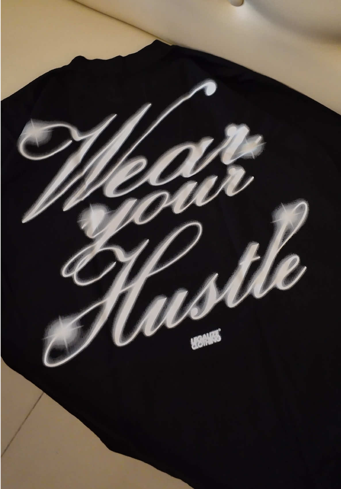 WEAR YOUR HUSTLE LUCENTE ✨ #LegalizeShirt #legalizeclothing #legalize #fyp 