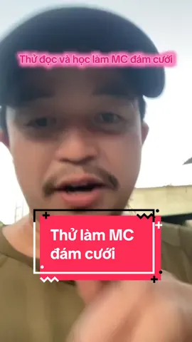 Đọc và thử làm MC đám cưới nhé #mc #damcuoi #thulammc #cuongmc 