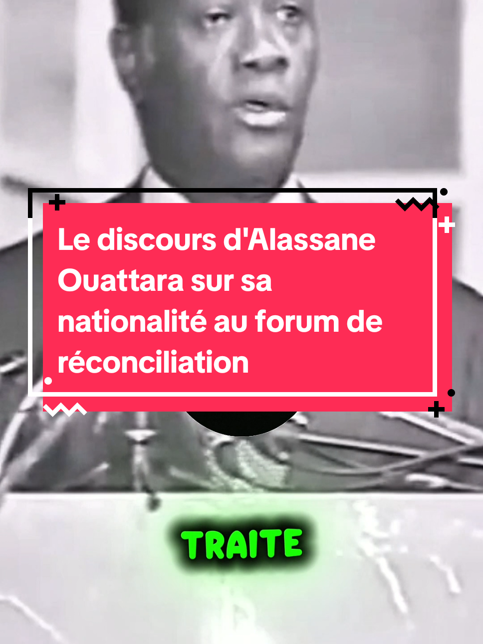 Alassane Ouattara parle de sa nationalité au forum de réconciliation en Côte d'Ivoire #alassaneouattara #cotedivoire🇨🇮225 
