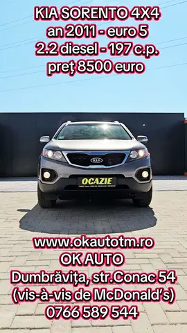 Vezi toate ofertele aici : https://okautotm.ro/ ✅ Nou pe stoc‼️‼️ ✅ KIA SORENTO 4X4 (tractiune integrala) ✅ fabricatie 2011  ✅ 2.2 DIESEL - 197 c.p.  ✅ pret 8500 euro ✅ Suna la 0766 589 544 si hai la un test drive! ✅ Dumbrăvița , str. CONAC, nr. 54 ( vis-a-vis de McDonald's ) Cauți o mașină second-hand? Te așteptăm să ne vizitezi ! OK AUTO este un parc auto autorizat in comertul cu autovehicule rulate, avand o gama diversificata de autoturisme pe stoc, pentru care se ofera: ✅Garantie: 12, 24 sau 36 de luni ✅ KM REALI !! (carte service + raport CarVertical GRATIS !!) ✅ La cerere se pot trimite mai multe fotografii pe Whatsapp. ✅ TEST DRIVE (deținem numere de probe) ✅ Apel video cu fiecare mașină dorită ✅ LIVRARE GRATUITA: Oferim transport la domiciliul clientului oriunde in tara ✅ FINANTARE: Posibilitate de achizitionare in RATE fixe. Contractul de rate/leasing se incheie la sediul parcului nostru sau online pe loc, doar cu buletinul. Sunt eligibile pentru finantare si persoanele juridice, persoanele care lucreaza in strainatate, pensionari, persoane aflate in concediu maternal, etc. ✅ SISTEM BUY-BACK: Puteti veni la noi cu masina veche, iar daca  aceasta este intr-o stare tehnica si vizuala buna, poate fi considerata avans la credit sau reducere la cumparare. ASIGURAM FACTURA FISCALA PE LOC SI NUMERE PROVIZORII (optional, contra-cost) ☑️ Odata cu achizitonarea autoturismului, se vor pune la dispozitie toate documentele si informatiile necesare pentru inmatricularea definitiva in Romania, a autoturismului cumparat. ☑️ Oferim asistenta in vederea inmatricularii definitive in Romania. ☑️ Firma detinatoare de certificat de incredere. OFERIM TRANSPORT GRATUIT LA DOMICILIUL CLIENTULUI ORIUNDE IN TARA. DUMBRAVITA, str.CONAC, nr.54 ( vis-à-vis de McDonald’s), jud.Timis Pentru intrebari suplimentare nu ezitati sa ne contactati ! TEL. 0766 589 544 #masinisecondhand #parcauto #tiktokromania #fyp #foryou 