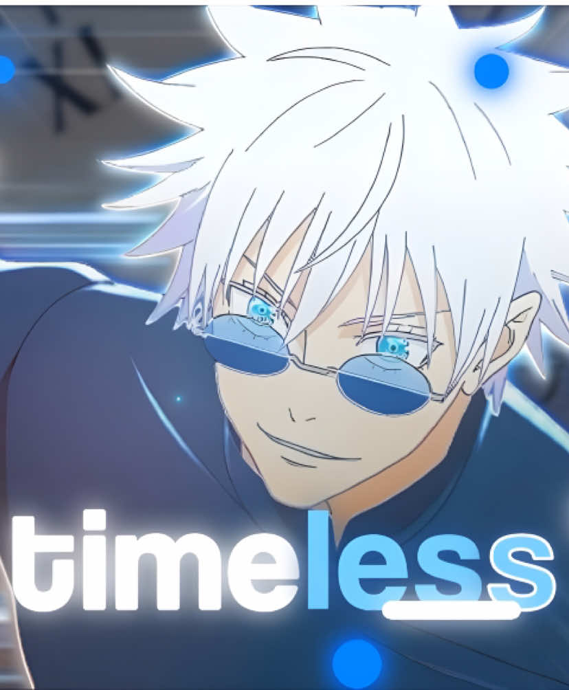 Timeless🔥 #gojo #gojousatoru #theweeknd #timeless #jujutsukaisen 