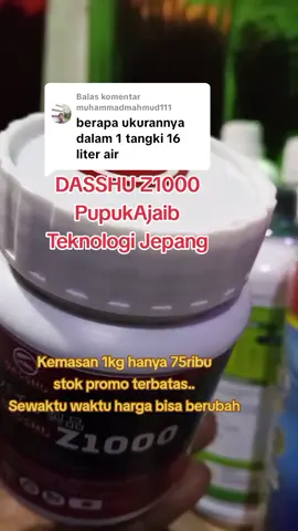 Membalas @muhammadmahmud111 #DasdhuZ1000 #PupukAjaib #TeknologiJepang 