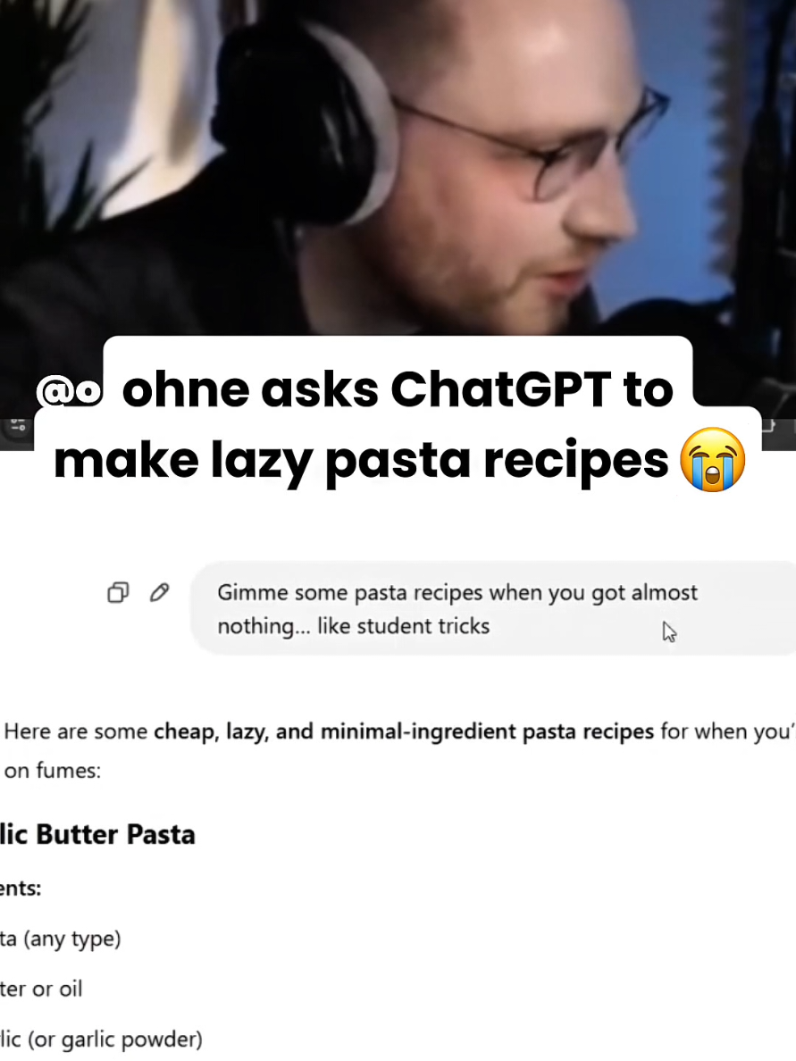 ohne asks ChatGPT to make lazy pasta recipes 😭 #ohnepixel #cs2 #counterstrike #fyp #ohnepixelatte 