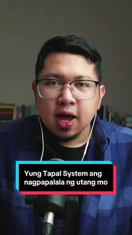 Ano ang tapal system? #utang #debtfreejourney #financialliteracy 
