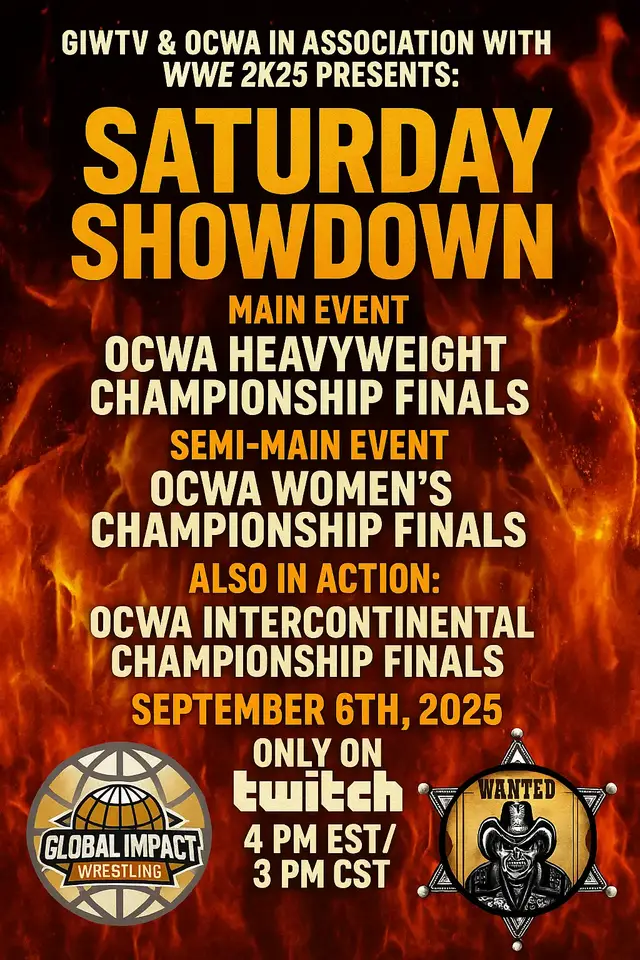 The Superstars of GIWTV & OCWA are ready to put on a show!!! Come and Enjoy the finals, and witness the crowning of new champions!!! @GSMOOTH404 @Hashtag Truth Podcast  #WWE2K25 #OCWA #globalimpactwrestling #Gaming #twitch September 6th, 2025 4PM EST/ 3PM CST