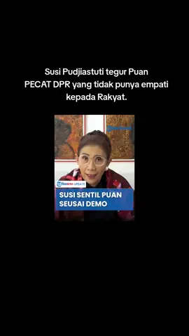 Susi Pudjiastuti tegur Puan. pecat DPR yang tidak punya empati kepada Rakyat. #dpr #indonesiamaju #fyppppppppppppppppppppppp #lewatberandafyp #sorotan 