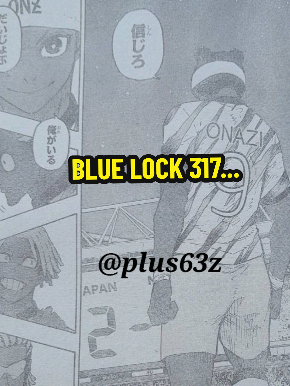 BLUE LOCK 317... O GOL DE ONAZI VEM AÍ?!  #bluelock #bluelock317 #spoilersbluelock #bluelockspoilers #bluelockmanga  SPOILERS BLUE LOCK 317 em BREVE