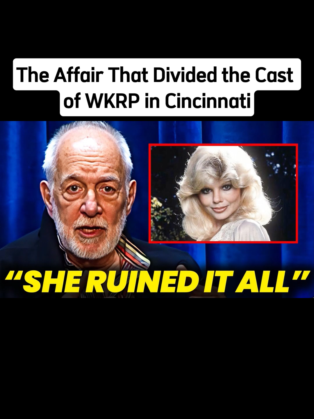 The Affair That Divided the Cast of WKRP in Cincinnati