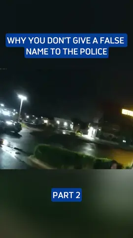 Why don’t you give a false name to the police #police #policeofficer #bodycam #bodycamcops 