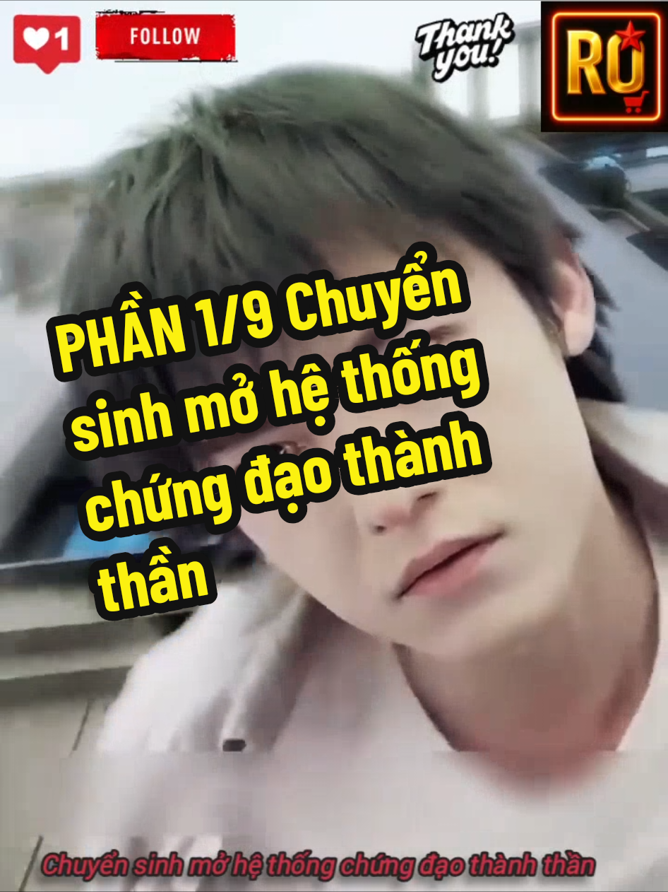 PHẦN 1/9 Chuyển sinh mở hệ thống chứng đạo thành thần #ropham_review #reviewphim #phimhay #phimtrungquoc #xuhuong