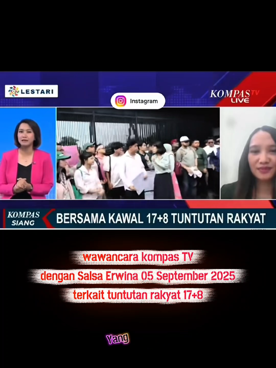 Kompas TV 05 september 2025 : Tanggapan Salsa terkait tuntutan 17+8 . Semoga apa yang menjadi aspirasi masyarakat dikabulkan semua.#tuntutanrakyat #aspirasirakyat #dprri #kesenjangan #reformasidpr 