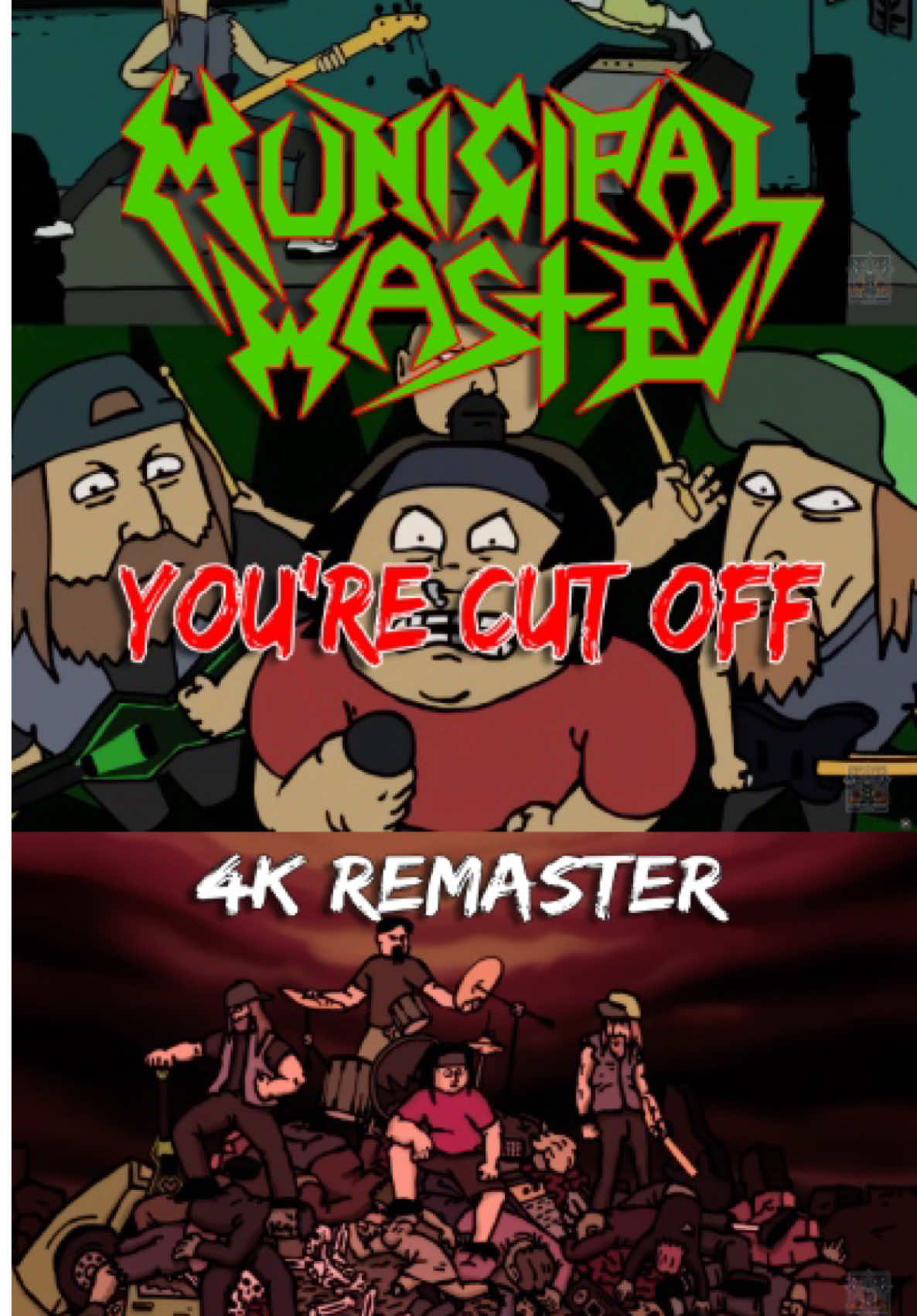 ⚡ Municipal Waste – You’re Cut Off [4K Remaster] ⚡ Thrash, cartoon & chaos 🤘 A cult clip reborn in 4K: sharper, louder, and more toxic than ever. 🎬 Full video now on 4K here : https://youtu.be/AcJQvpaAFdE 🎧 Enhanced audio & visuals for maximum impact. #MunicipalWaste #ThrashMetal #CartoonChaos #4KRemaster #crossoverthrash 