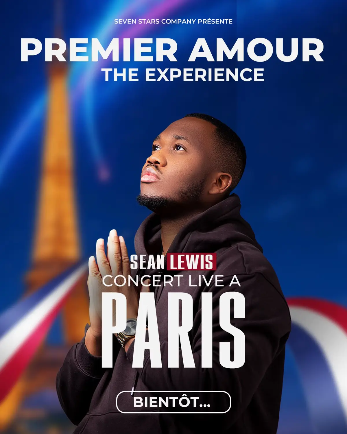 Un moment unique se prépare à Paris… ✨ Les cœurs s’élèveront, les âmes vibreront, et la musique touchera ce qu’il y a de plus profond en nous. Sean Lewis vous invite à vivre Premier Amour - The Experience, une soirée gospel où chaque note est une prière, chaque chanson une émotion. 📍 Paris 📅 Bientôt… Préparez-vous à être transportés. 🙌 Restez connectés, l’aventure commence très bientôt. #PremierAmourConcert #GospelExperience #Paris #Louange #musique 