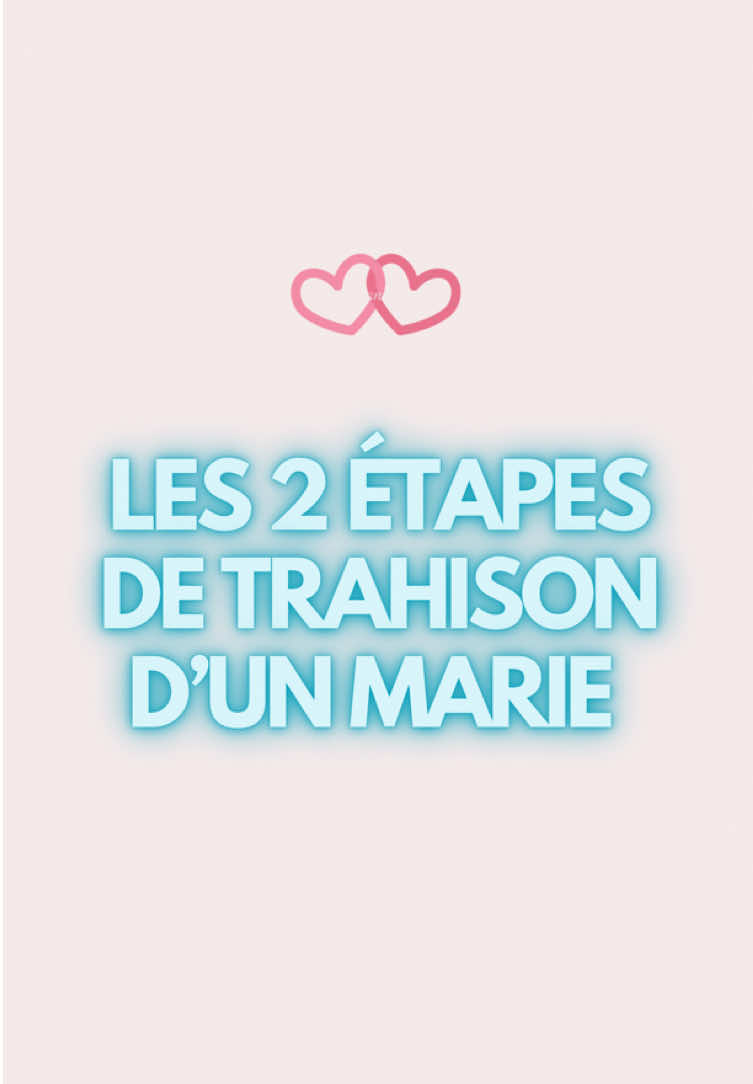 Les 2 étapes de trahison d'un marie infidèle. #couple #psychology #femmes #mariage #homme 