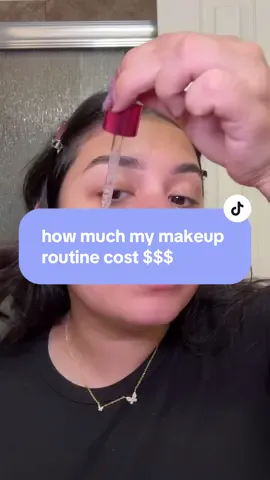 how much make makeup routine cost $$$- includes high end and affordable makeup 💄 #fyp #makeup #grwmmakeup 