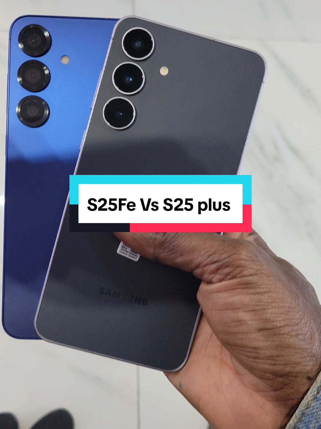 Galaxy S25Fe Vs S25 plus #Phone254 #Samsung #GalaxyS25FE #s25 