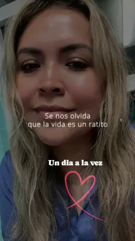 Un día a la vez 🙏🏻🫀🥰#fyp#paratiiiiiiiiiiiiiiiiiiiiiiiiiiiiiii#❤️#sigueme_y_te_sigo🤪#viral 