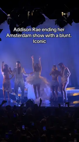 Addison Rae ending her Amsterdam show with a blunt. Iconic @Addison @Addison Rae HQ  . . . . . . . . . #addisonrae #addisonraetour #amsterdam #creatorsearchinsights 