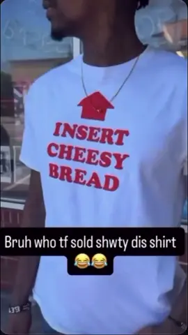 This boy gonna INSERT CHEESY BREAD#fypシ゚viral #funny #meme 