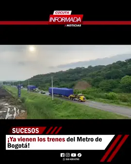 ¡Ya vienen los trenes del Metro de Bogotá! Hoy viernes comenzó el traslado de los primeros trenes desde Cartagena hacia la capital, donde se alistan para iniciar pruebas en el patio taller. La operación cuenta con un fuerte dispositivo de seguridad del Ejército, Policía, Armada y el Ministerio de Defensa para garantizar el recorrido. Un paso más en el proyecto de movilidad más grande e importante del país. #cúcutainformada 