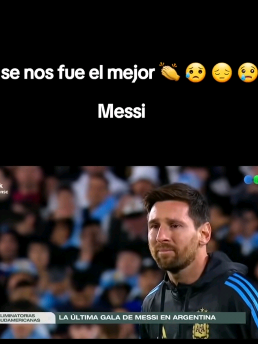 Se nos va el mejor jugador del mundo Messi 🥹🥹