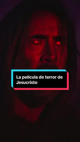 La película de terror de Jesucristo